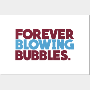 Forever Blowing Bubbles Posters and Art